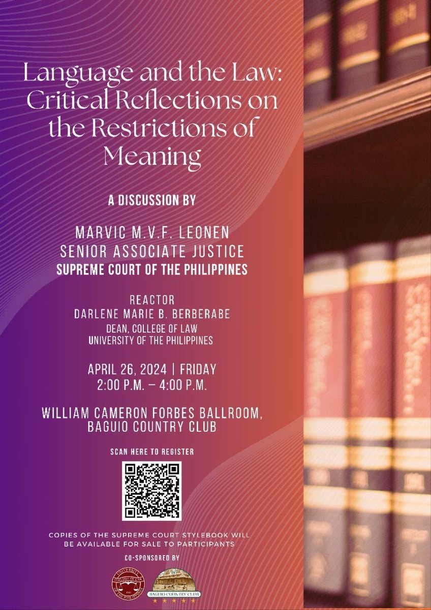 Senior Associate Justice Marvic M.V.F. Leonen will lead a discussion titled “Language and the Law: Critical Reflections on the Restrictions of Meaning” on April 26, 2024, 2:00 P.M. at the Baguio Country Club. To register for the event, please visit: docs.google.com/forms/d/13Gv1j…