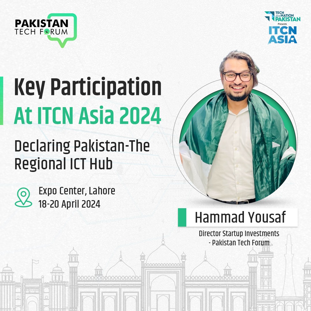 paktechforum_'s tweet photo. Excited to announce @hammaadyousaf worthy presence at ITCN Asia 2024 as Director of Startups Investments of Pakistan Tech Forum.

Join us at Expo Center, Lahore, from April 18-20, 2024, and witness the future of Pakistan's tech landscape! 🚀

 #PTFatITCNAsia #ITCNAsia #PTF https://t.co/FkEjzXdYiq