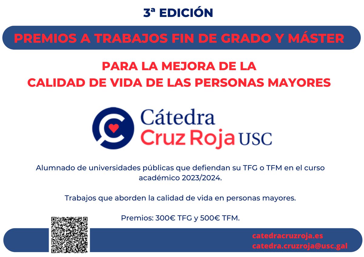 La Cátedra Cruz Roja USC convoca la 3ª Edición de los Premios a TFG y TFM para la mejora de la calidad de vida de las personas mayores. Para alumnado de universidades públicas españolas que los defiendan en 2023-2024, con una cualificación mínima de 8 puntos. #64congresosegg