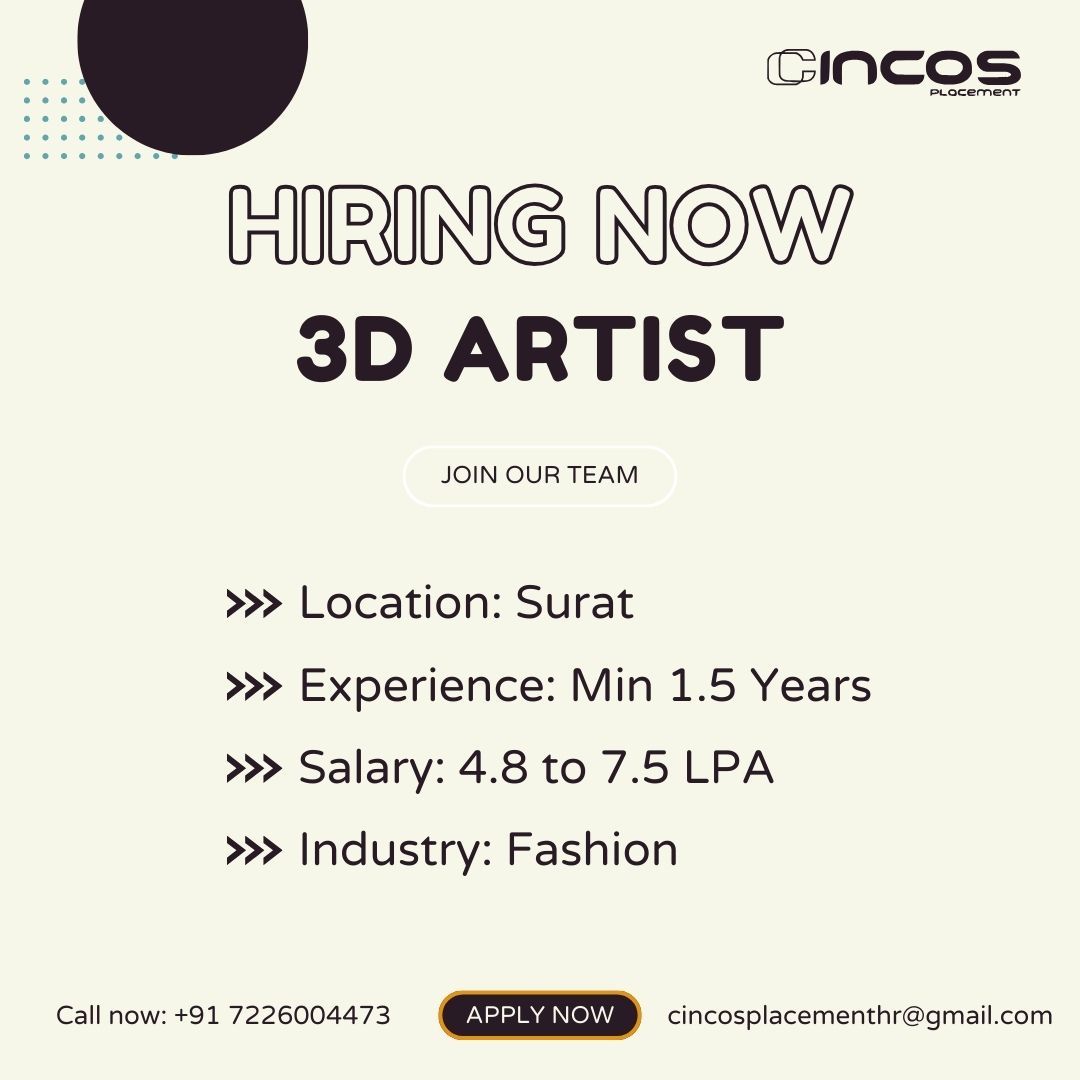 Seeking a talented 3D Artist to join us with the Best Job Placement Agency in Surat. Unleash your creativity!

Contact Us
Phone: +91 72260 04473

#3DArtist #SuratJobs #CreativeGenius #Workplace #BestRecruitmentConsultancyInSurat #BestRecruitmentAgencyInSurat