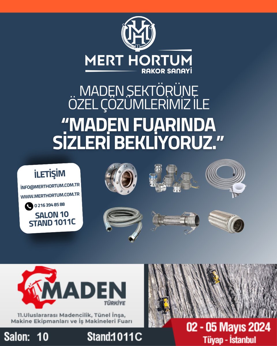 Mert Hortum olarak, 02-05 Mayıs tarihleri arasında Maden fuarında sizlerle buluşmaktan heyecan duyuyoruz!

As Mert Hose, we are excited to meet you at the Mining Fair between 02-05 May!

#mininghose #merthortum #stainlesssteelhose #teflonhosefittings #hydrolichose #industry40