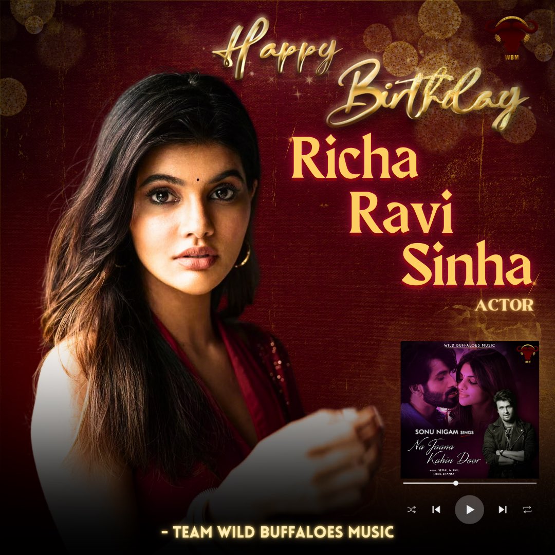 Team Wild Buffaloes Music ( @WildBuffaloesM ) wishes Richa Ravi Sinha a very Happy Birthday! 🎉✨

‘Na Jaana Kahin Door’: youtu.be/DKMO7n16OP8?si…

#RichaRaviSinha #Birthday #birthdaywish #NaJaanaKahinDoor #SonuNigam #WildBuffaloesMusic #romanticsong
