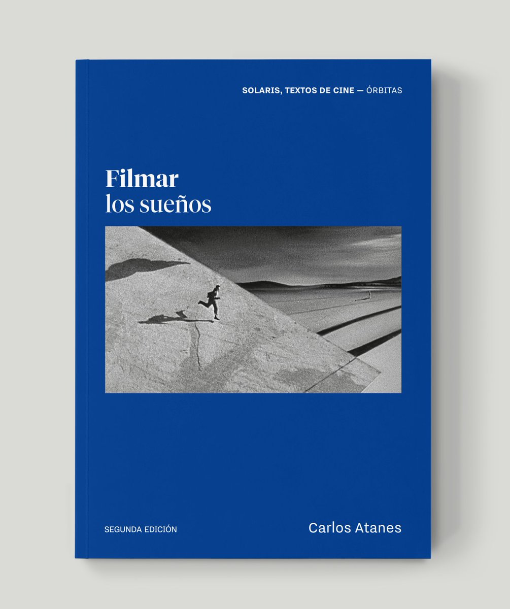 ¡Nos alegra anunciaros que ya está disponible la segunda edición del libro "Filmar los sueños" de Carlos Atanes!

solaristextosdecine.com/libro/filmar-l…