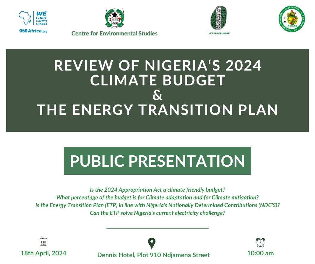 Happening Now! 

Experts gather to scrutinize Nigeria’s 2024 Climate Budget and Energy Transition Plan. 

This critical review will question the budget’s alignment with eco-friendly goals and Nigeria’s NDCs, and discuss solutions for the nation’s electricity challenges. 

1/2