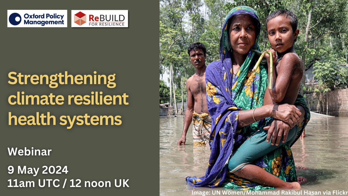 WEBINAR: Strengthening climate-resilient health systems: opportunities & challenges at policy & facility level 📅 9th May, 11am UTC/12noon UK @OPMglobal shares experiences from work with govs & partners Register: rebuildconsortium.com/climate-resili… @KateinMalawi @LSTMnews @IGHD_QMU