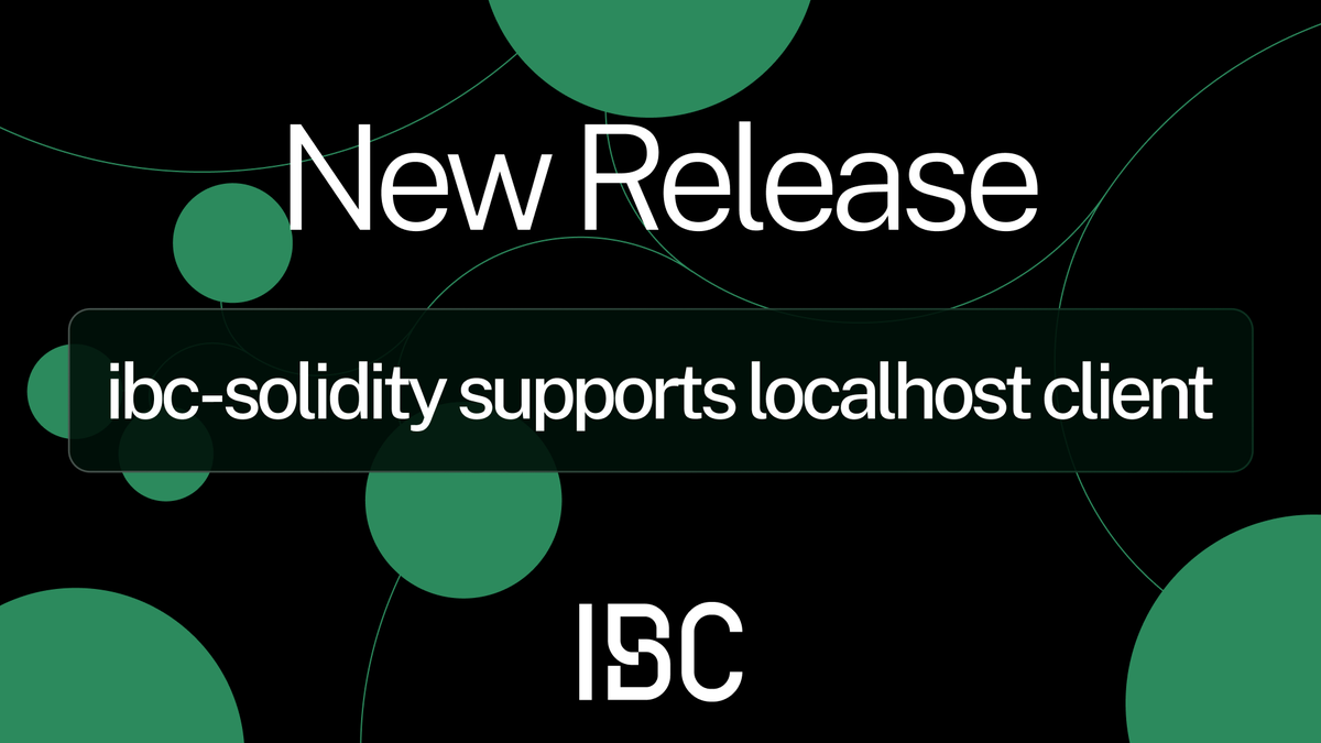 IBCProtocol's tweet photo. Ibc-solidity now supports the IBC localhost client.

IBC users can interact with multiple smart contracts/modules on the same EVM chain using one interface.

This makes it easier to test IBC apps on EVM.

Say hello to multiple Cosmwasm contract calls to an EVM-based chain. 🔥 https://t.co/9JSuQYPl9u
