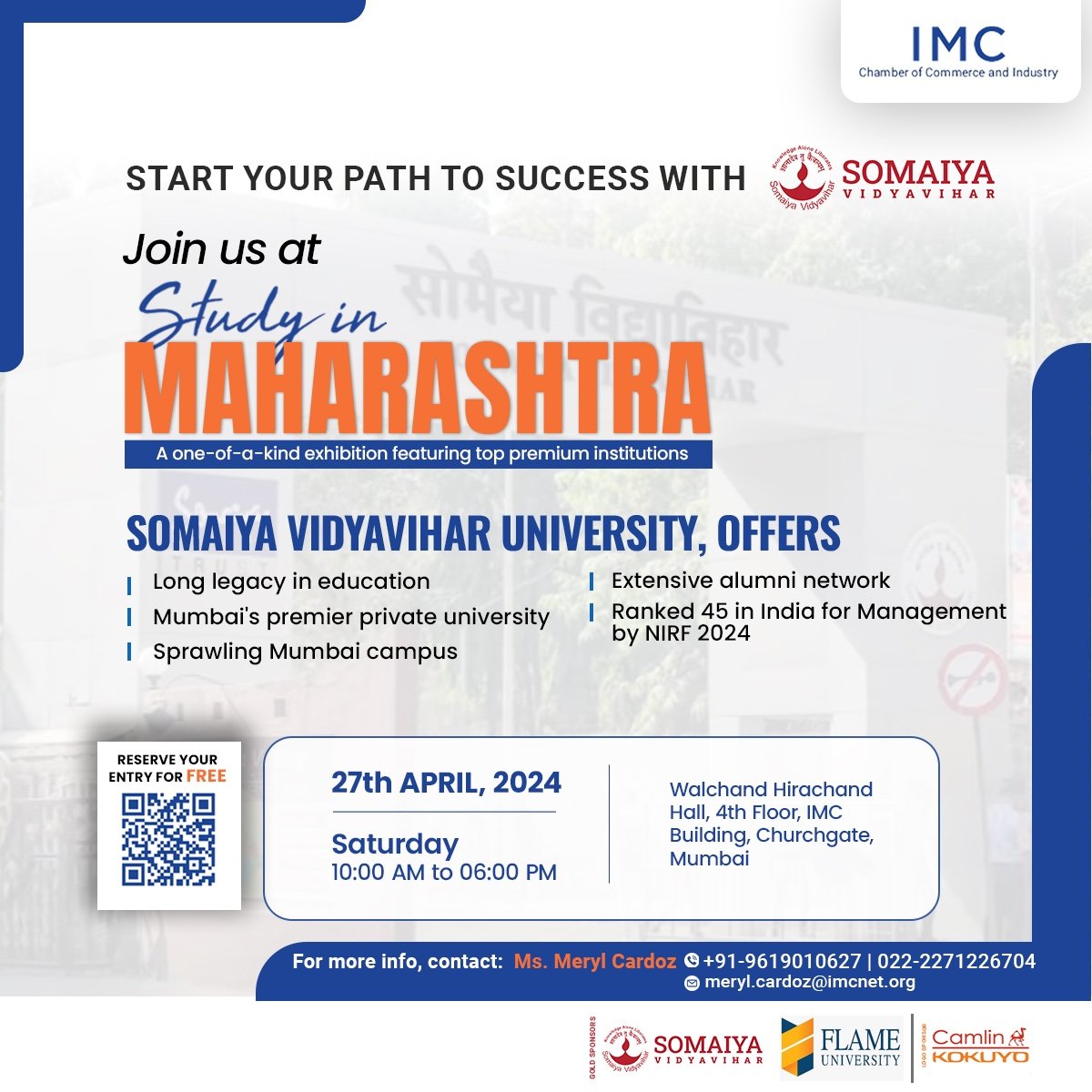 Join us at the #StudyInMaharashtra Exhibition and engage with @Somaiya_SVU and get on the path of a successful career. 🗓️ 27th April, 2024 🕰️ 10:00 AM - 06:00 PM 📍 Walchand Hirachand Hall, 4th Floor, IMC Building, Churchgate, Mumbai Register At: imcnet.org/events-2267