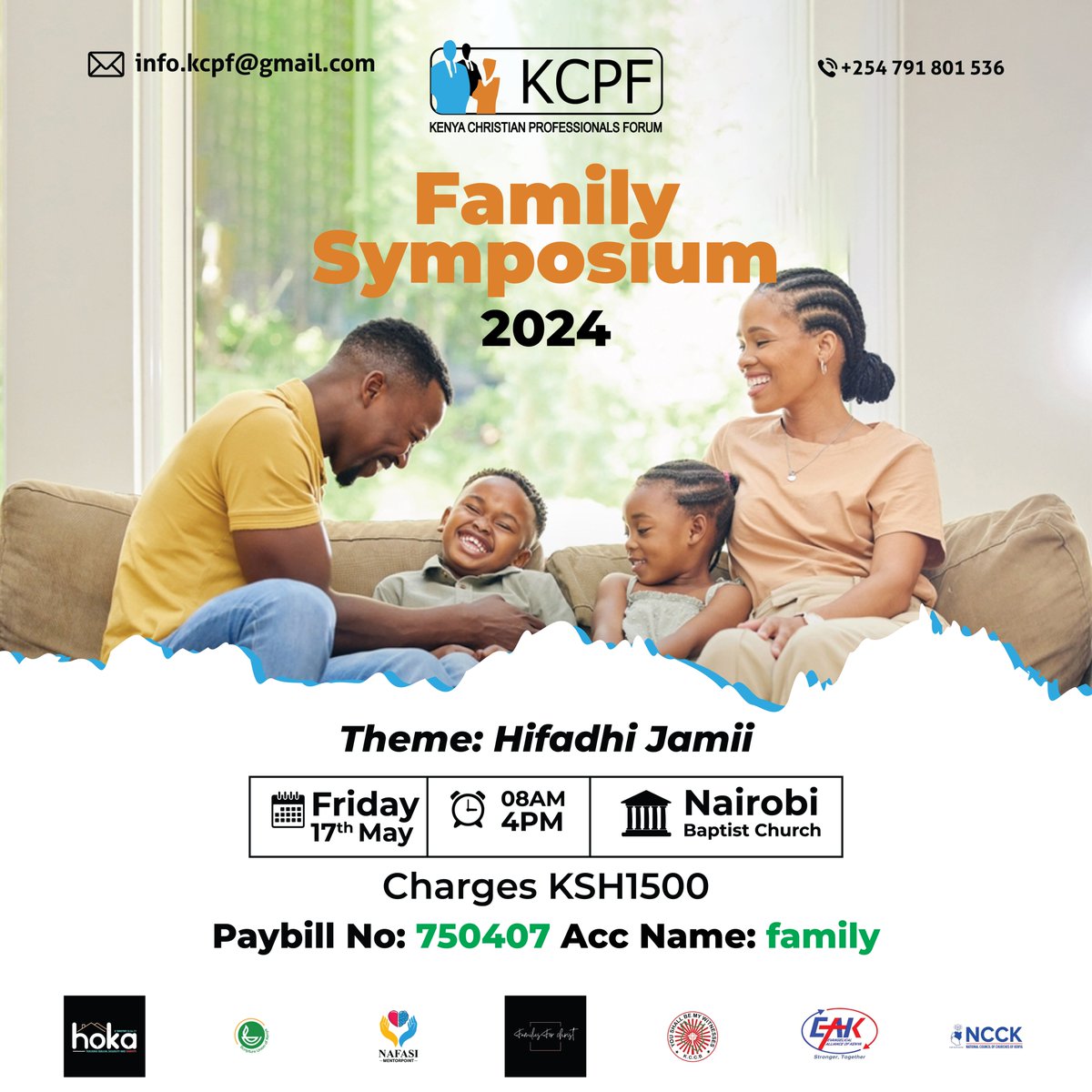 The family Symposium 2024 is happening on 17th May at the Nairobi Baptist Church and the theme is ''Hifadhi Jamii'. Don't miss out!