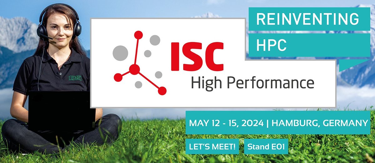 Visit the AQT booth at the #ISC24 in Hamburg.

🗓️ May 12 – 15, 2024
🎯 Congress Center Hamburg, Germany

The event for high performance computing, machine learning, data analytics & quantum computing. 

👉 aqt.eu/we-are-excited…

#ISChpc #AQT #Innsbruck #Austria #quantum #cloud
