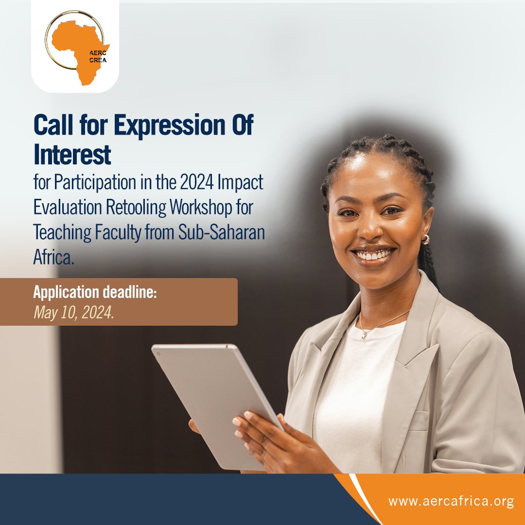 AERC calls for applications for the Impact Evaluation Retooling Workshop for teaching faculty from Sub-Saharan Africa from June 30 – July 6, 2024, The course will provide intensive training in the concepts of programme evaluation and in the designs and techniques for evaluating…