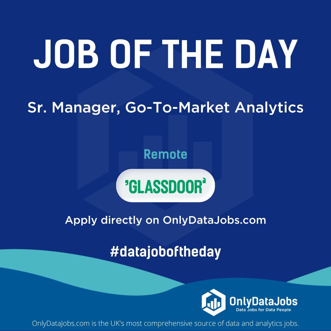 Glassdoor is HIRING NOW for a Sr. Manager, Go-To-Market Analytics - Remote. Our view at OnlyDataJobs: Join Glassdoor as a Senior Manager in Go-To-Market Analytics, driving strategic insights. Apply directly on buff.ly/4auztD0 or on buff.ly/3J7H4Jf!