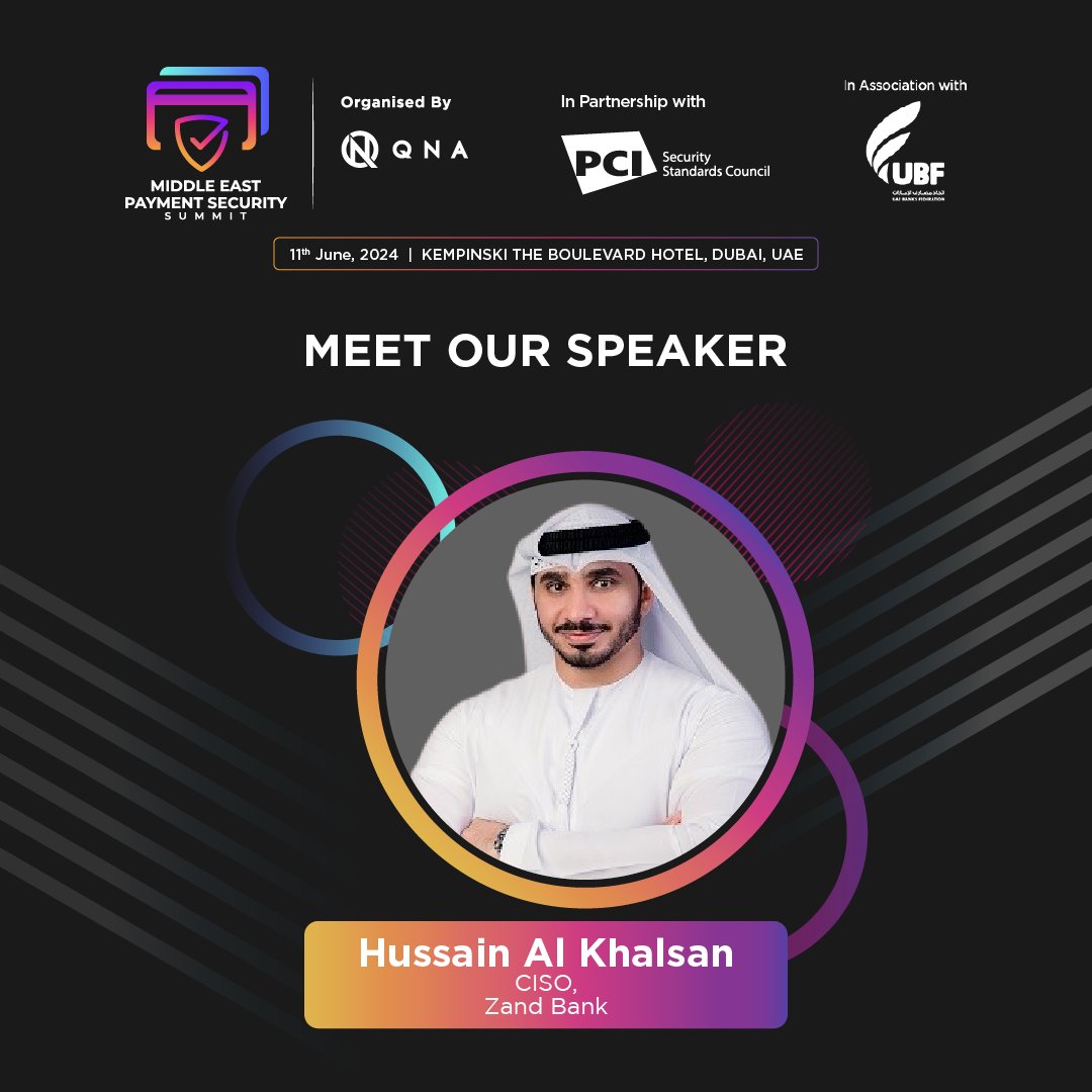 We are pleased to welcome Hussain AlKhalsan, CISO, @joinzand, as a speaker at the #MEPSS. This landmark event organized by @qna_marcom is being held in partnership with the @PCISSC and in Association with the @UAEBF.

#PCIDSS #PaymentSecurity #PCI4Deadline #Compliance #PCIDSS4