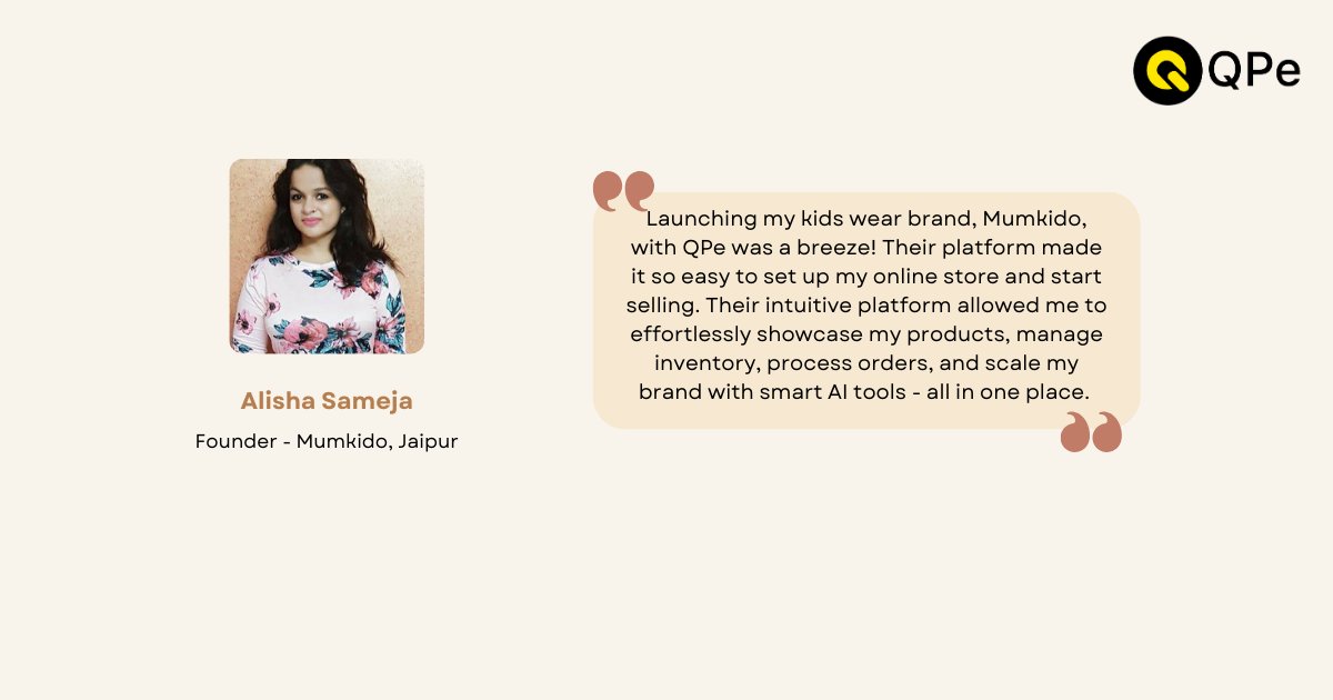 🚀 Launching your e-commerce venture has never been easier! Just ask Alisha, founder of Mumkido, who effortlessly set up her kids wear brand with QPe. 

Start your journey to online success today! 

#QPe #ECommerceMadeEasy #SaaS #EcommerceSolution
