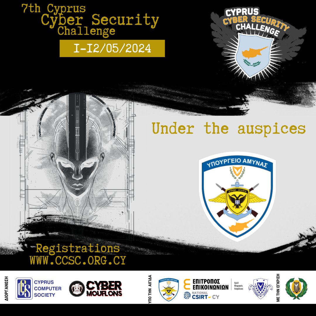 CCSC_Cyprus's tweet photo. A strong defense starts with a secure future! 
We are grateful to the @DefenceCyprus for placing the Cyprus Cyber Security Challenge 2024 under their auspices. Together, we're empowering young minds to become cybersecurity leaders.  #CyberSecurity #CCSC #ECSC #cyprushackers https://t.co/5Ju78Aqile