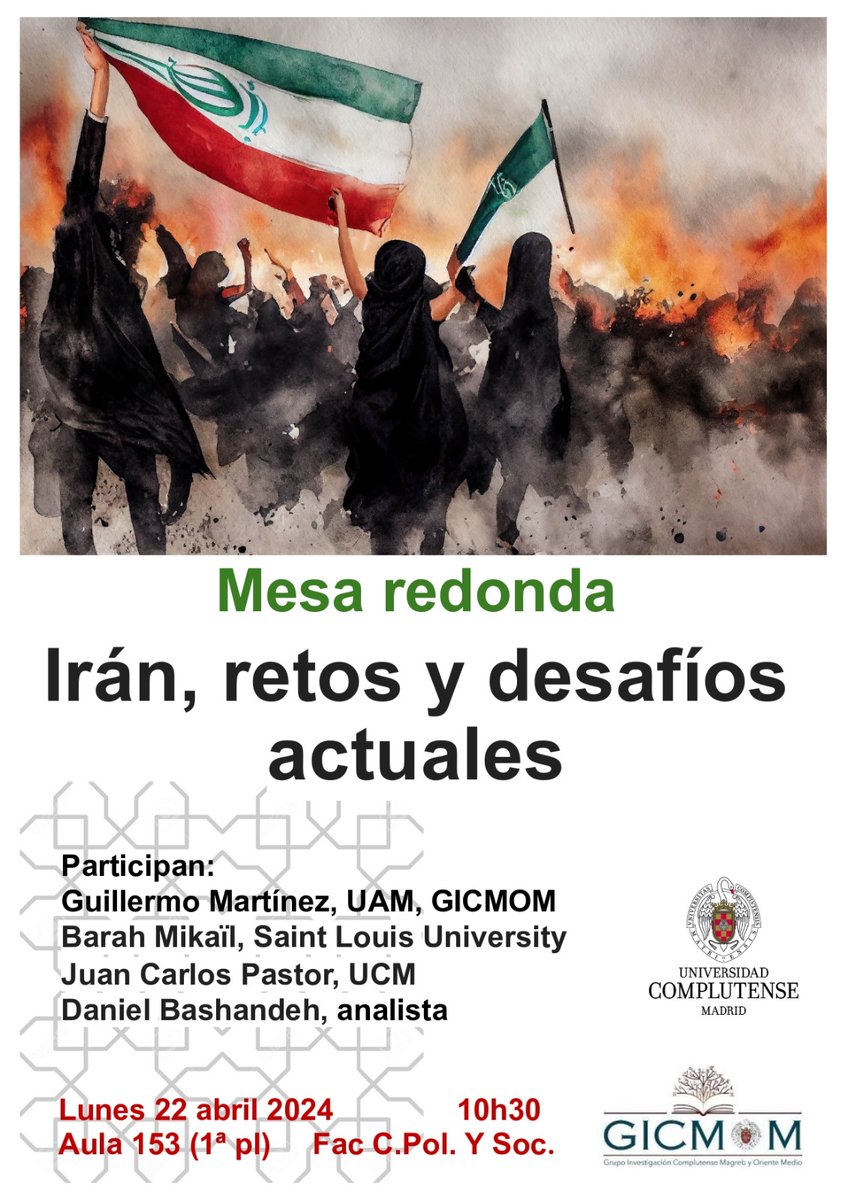 Nos vemos el próximo lunes en la @unicomplutense @GICMOM_UCM para analizar Irán: retos y desafíos actuales.
