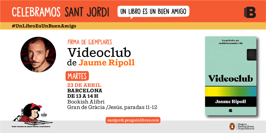 Este Sant Jordi firmaré Videoclub en Barcelona. 

No sé cuánta gente vendrá, pero a los que lo hagáis, os prometo listas de recomendaciones cinéfilas personalizadas.