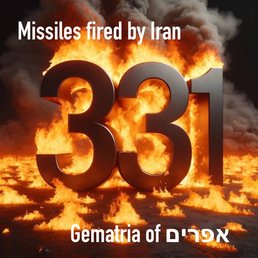 331 missiles that were fired by Iran 🇮🇷 to Israel 🇮🇱 is the gematria of #ephraim 🇩🇪 by @holylandreports t.me/nationephraim/…