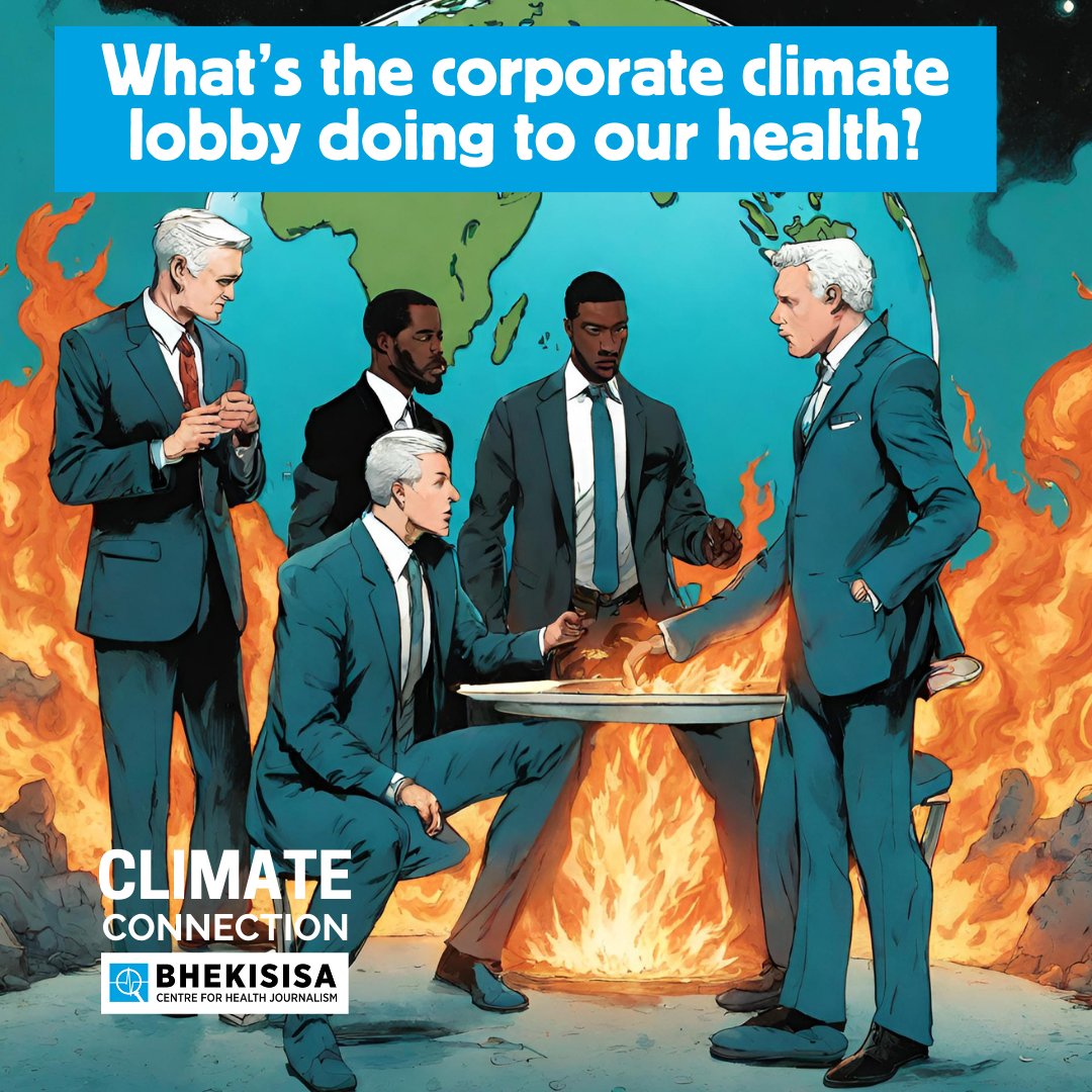 What does the #corporateclimatelobby mean for your #health? Find out about their dirty tricks in the 2nd edition of @Bhekisisa_MG's #ClimateCrisis newsletter, Climate Connection, edited by the clever @tanyapampalone: mailchi.mp/bhekisisa.org/…