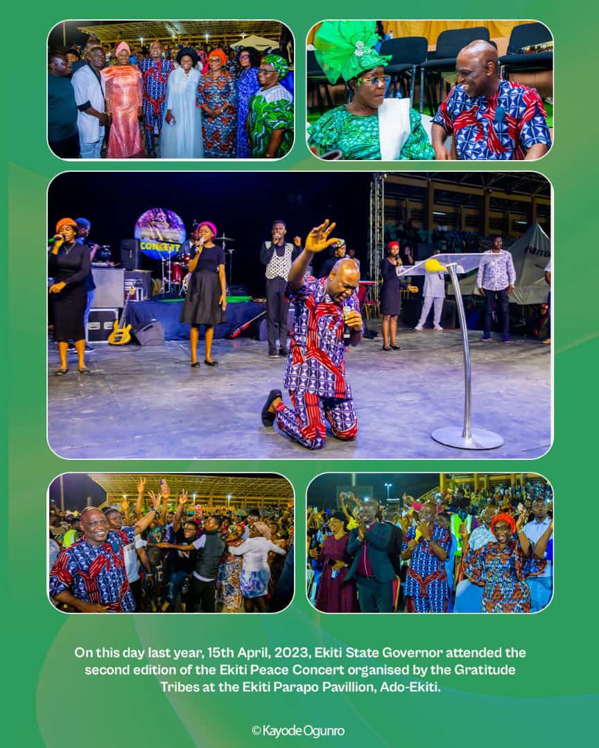 #Throwback A year ago, on April 15, 2023, we were honored to host the Ekiti State Governor @biodunaoyebanji at the 2nd Ekiti Peace Concert by The Gratitude Tribes.