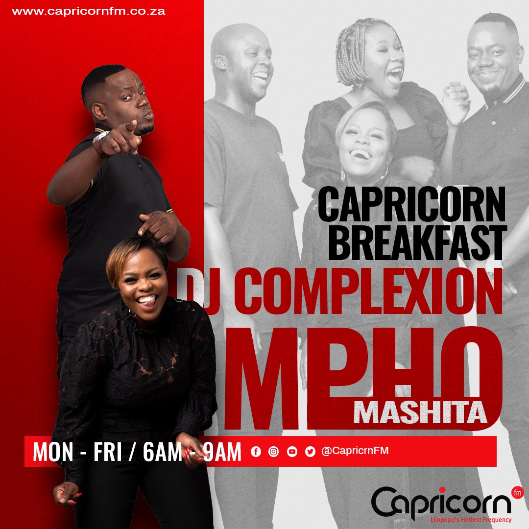 The #CapricornBreakfast with @DjComplexion and @Mpho_Mashita is taking charge of Limpopo's Hottest Frequency and your faves are tapping into all things soft with #LifestyleFridays.