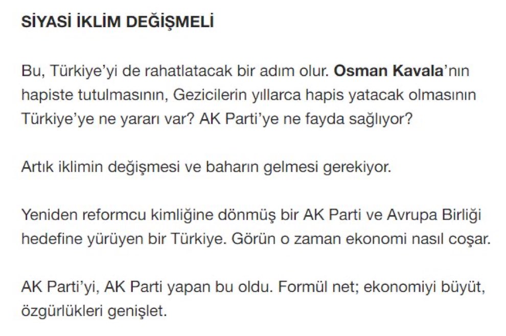 Demek ki Osman Kavala’yı ve gezi hükümlülerini hapiste tutan yargı değil AKP imiş.

Abdülkadir Selvi’nin bu sözleri Kavala’nın, Can Atalay’ın ve diğer gezi tutsaklarının birer siyasi rehine olduklarının en açık itirafıdır.

O zaman AKP menfaati için tutuklanmaları gerekiyordu