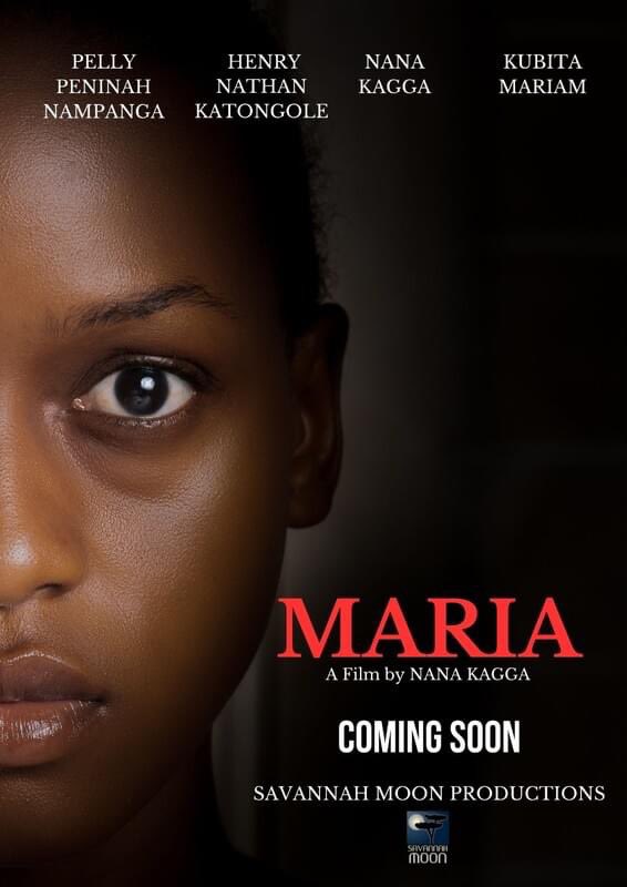 Another Big one🎬

Title: Maria

Director: NANA KAGGA

Writer: NANA KAGGA

Producers: NANA KAGGA and MEME KAGGA

Key cast: PELLY PENINAH NAMPANGA, NANA KAGGA, HENRY NATHAN KATONGOLE, MARIAM KUBITA

Synopsis: “Maria” is a plot-driven fiction story, a genre film written to reflect…