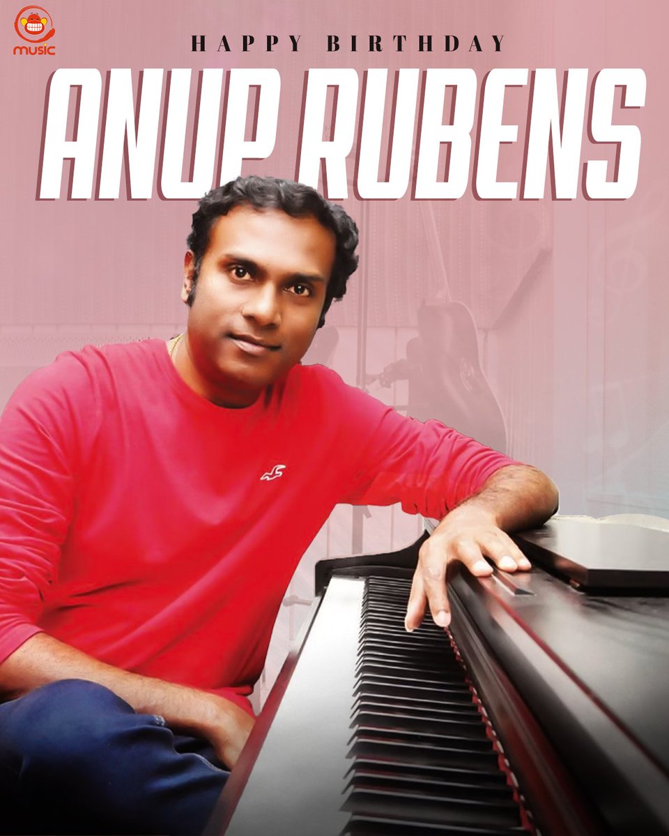 Wishing the Talented music composer @anuprubens a very Happy Birthday!🥳🎉

#HappyBirthdayAnupRubens #HBDAnupRubens #SillyMonksMusic