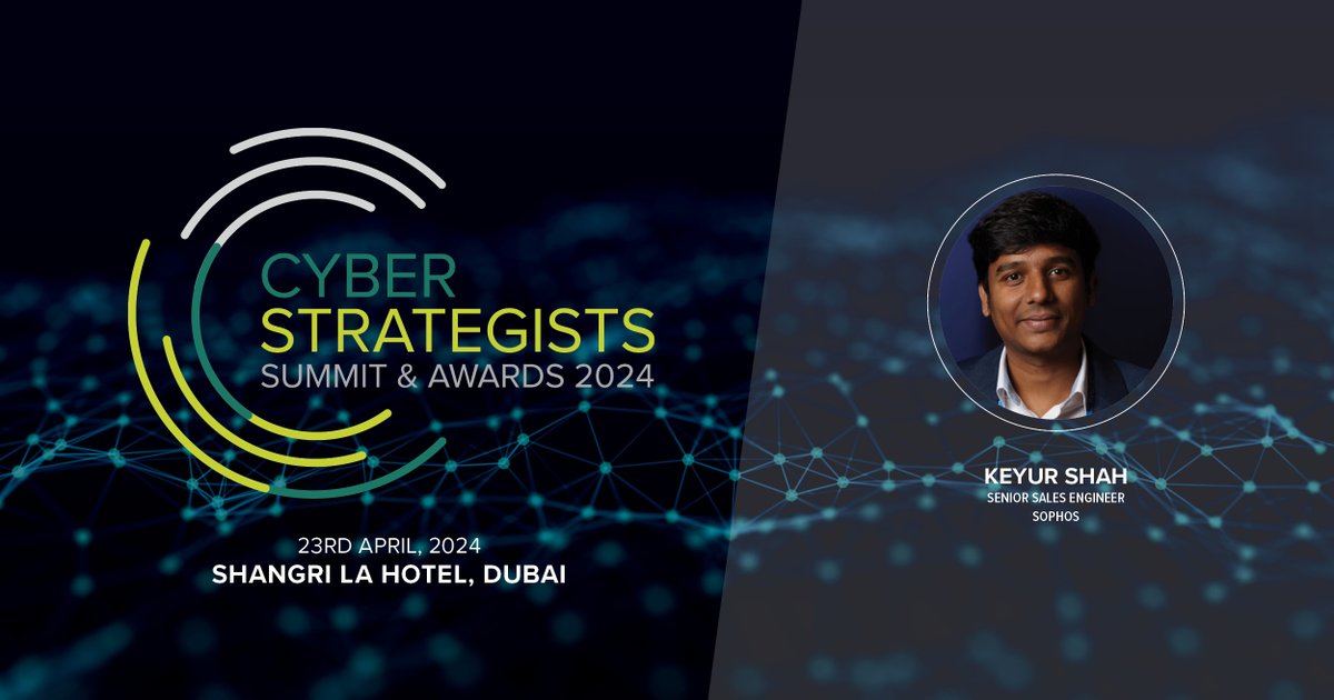 Excited to introduce our panellist, Keyur Shah, Senior Sales Engineer at @Sophos, for the upcoming Cyber Strategists Summit and Awards 2024! #CyberStrategistsSummit #Awards2024 #Cybersecurity #DubaiEvents #CXOInsights #InsightMediaandPublishing