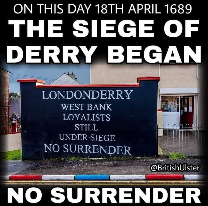 ON THIS DAY - 18th April 1689 - The Siege of Derry began. The siege lasted 105 days from 18th April to the 1st August 1689 🇬🇧
