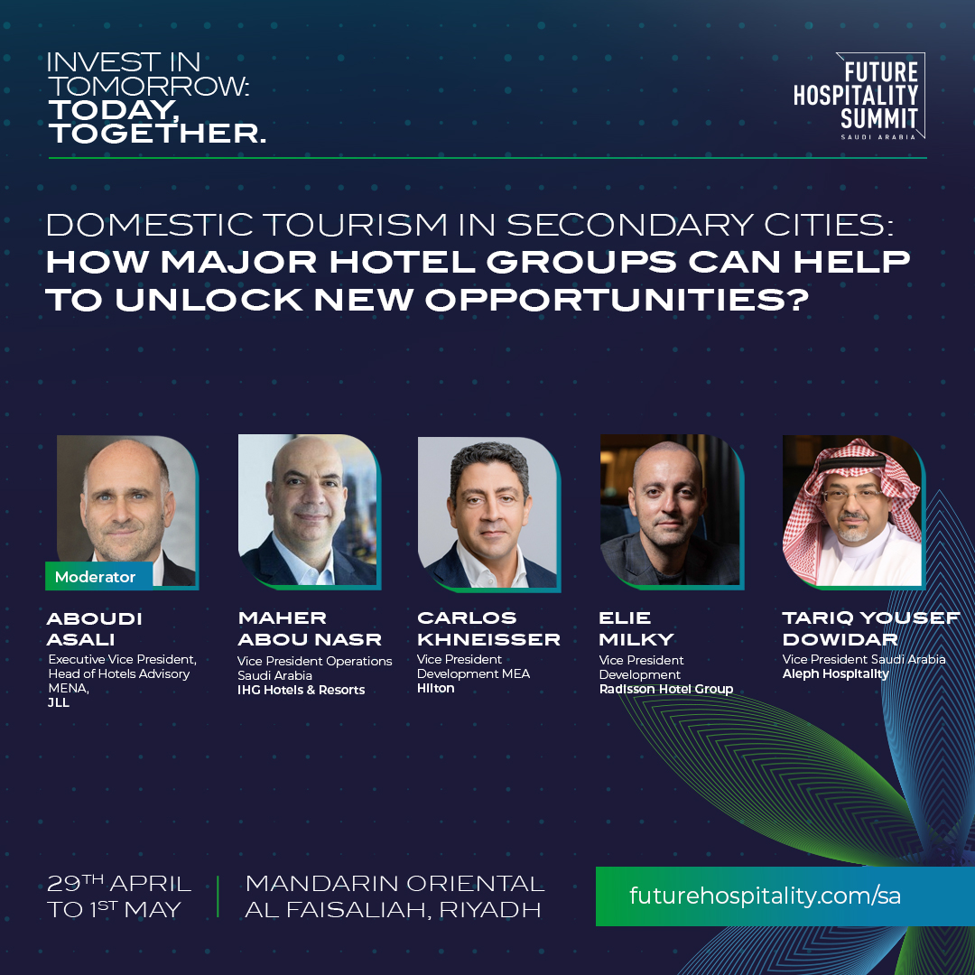 Dive into the potential of secondary cities in Saudi Arabia with Aboudi Asali  @JLL, this session will feature insights from Maher Abou Nasr @IHGhotels; Carlos Khneisser @Hilton; Elie Milky @RadissonHotels; and Tariq Yousef Dowidar Aleph Hospitality. futurehospitality.com/sa