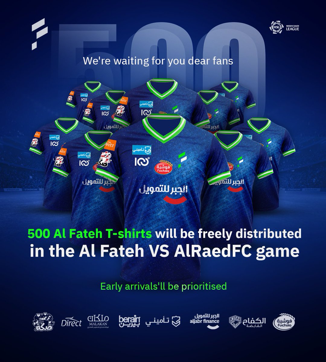EnFatehclub's tweet photo. 500 T-shirts and free admission to tonight's match π
#AlFateh_AlRaedFC
#RoshnSaudiLeague
#yallaRSL https://t.co/FhoBwGttIP