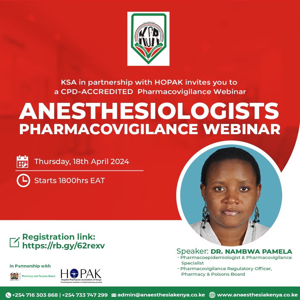 KSA in partnership with HOPAK and Pharmacy &amp; Poisons Board invite you to a CPD-Accredited webinar today at 1800Hrs.
Topic: Anaesthesiologists Pharmacovigilance Webinar
Speaker: Dr Nambwa Pamela
Date: 18.04.2024
Registration Link: us02web.zoom.us/meeting/regist…