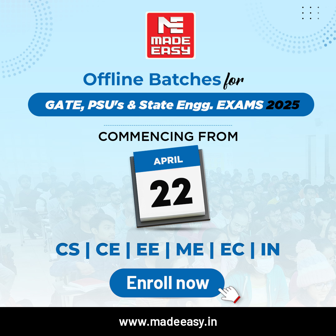 MADEEASY_Delhi's tweet image. Start your journey with the MADE EASY OFFLINE COURSE for GATE, PSUs, and State Engineering Exams 2025, and pave your way to success.

For more details, visit:bit.ly/3QknfE5
.
.
.
#GATE2025 #GATE #offlineclasses #coaching #MADEEASY