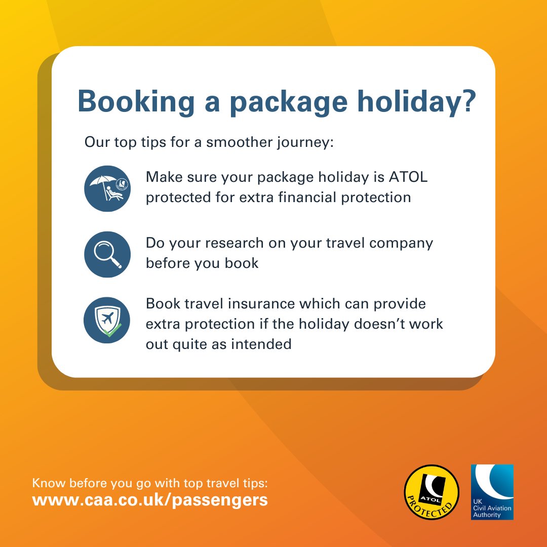 Thinking of booking a package holiday? For a smoother journey, think about: 🏖Booking an ATOL protected package. 🔍Doing your research on your travel company before you book. 📄Taking out travel insurance after booking. #aviation #KnowBeforeYouGo