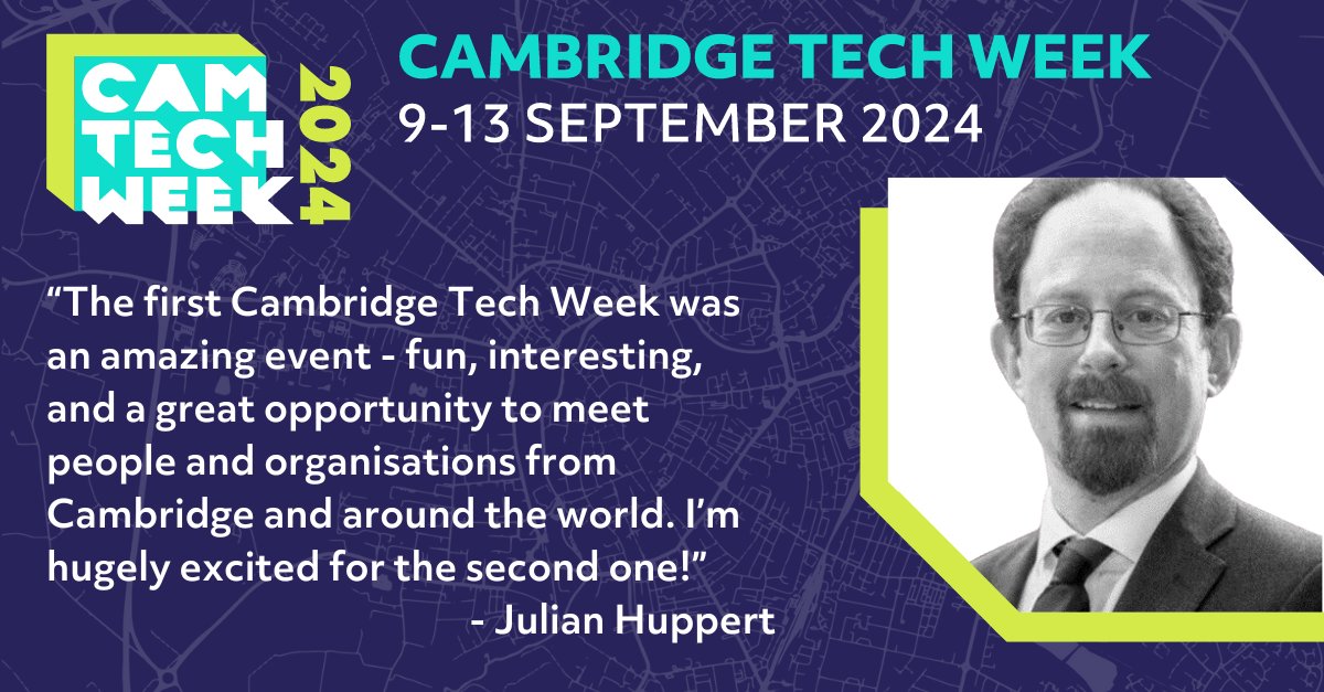 Join us 9-13 Sept for CTW24! Thank you Julian Huppert @julianhuppert @intellforum @jesuscollegecam for your support! ➡️ For all the info: cambridgetechweek.co.uk #CamTechWeek