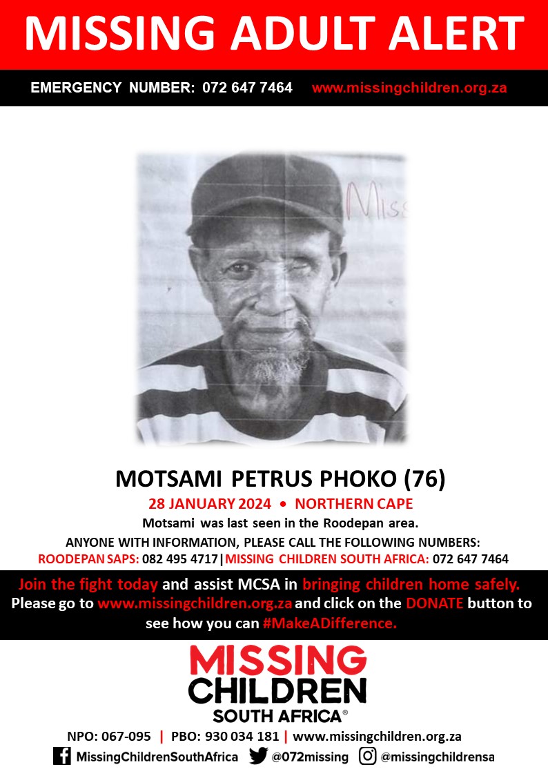 #MCSAMissing Motsami Petrus Phoko (76) was last seen 28 January 2024. If you personally, or your company | or your place of work, would like to make a donation to #MCSA, please click here to donate: missingchildren.org.za/page/donate