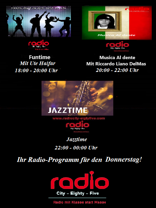 RadioCity1985's tweet photo. Das heutige Abendprogramm bei Radio City Eighty Five am Donnerstag, den 18.04.2024! Funtime von 18-20 Uhr mit Ute Halfar. Musica Al dente (Wdh.) von 20-22 Uhr mit Riccardo Liano DelMas. Jazztime von 22-00 Uhr (unmoderiert). Unserer HP https://t.co/w0fCuNEUju https://t.co/CSH2RrPEdJ