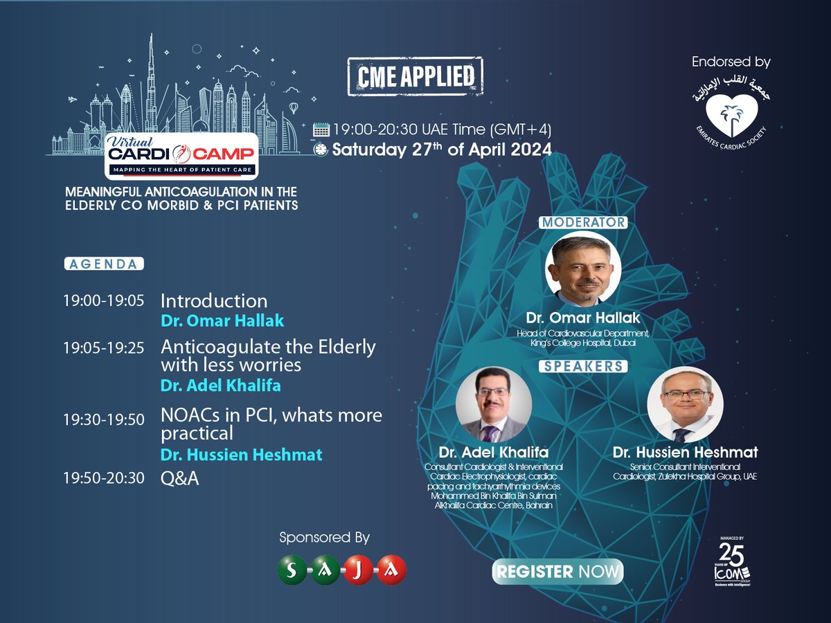 Check the Agenda & Register now to gain CME Hours Register Now: bit.ly/3xy4tn3 'Cardio Camp - Meaningful Anticoagulation in the Elderly Co morbid & PCI patients' 📅27th April 2024 📍19:00 - 20:30 UAE Time #cardiologist #cardiologyfellow #anticoagulation #PCI