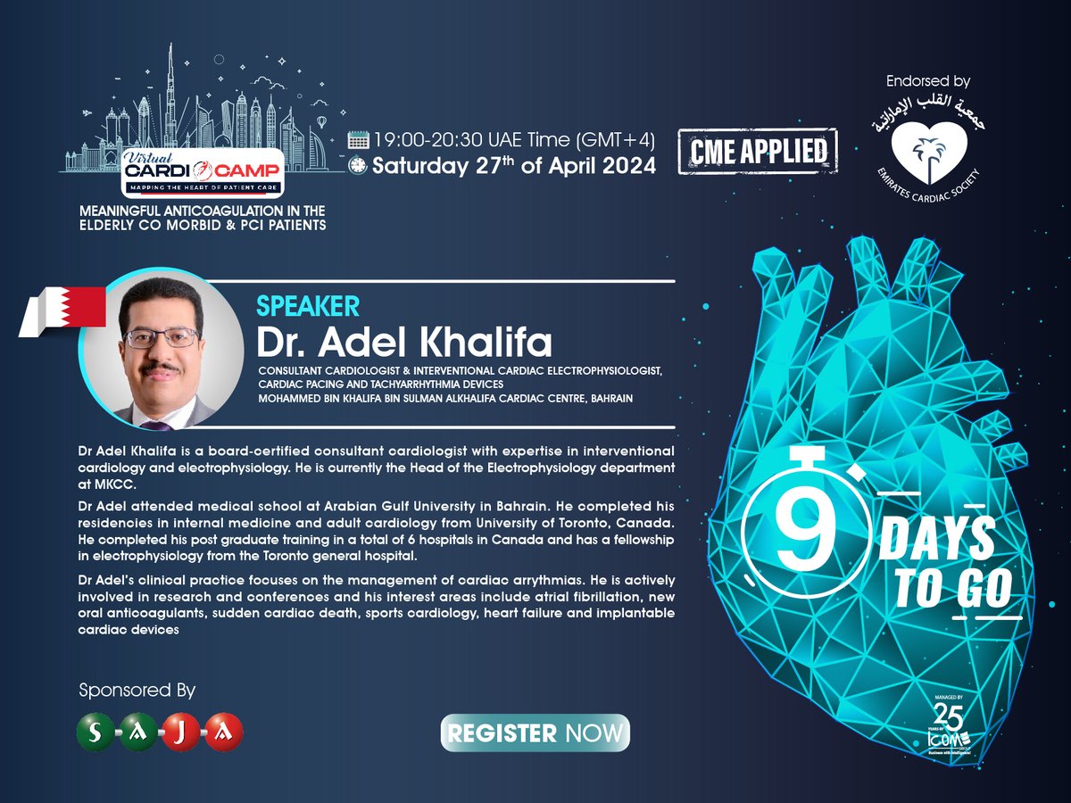 Only 9 Days To Go! Meet our Speaker Dr. Adel Khalifa Register Now: bit.ly/3xy4tn3 'Cardio Camp - Meaningful Anticoagulation in the Elderly Co morbid & PCI patients' 📅27th April 2024 📍19:00 - 20:30 UAE Time #cardiologist #cardiologyfellow #anticoagulation #PCI