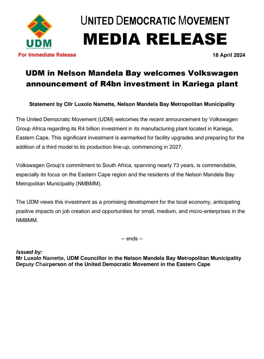 'The United Democratic Movement (UDM) welcomes the recent announcement by Volkswagen Group Africa regarding its R4 bn investment in its manufacturing plant located in Kariega' says UDM Cllr Luxolo Namette, of the Nelson Mandela Bay Metro @LNamette