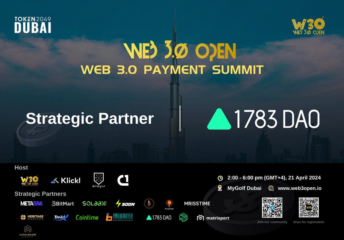 web3_open's tweet photo. 🌐 Exciting Update! Get ready for the Web 3.0 Payment Summit on April 21, where we are delighted to feature our esteemed Strategic Partner, @1783Dao.

基于Web3东方力量，链接全球华人Web3影响力网络，开拓Web3伟大航路。

🎟️ Scan the QR code to register. https://t.co/dIDKauRN10