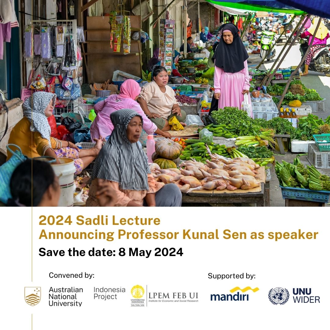 Save the Date - May 8, 2024! The 18th Sadli Lecture, featuring Professor Kunal Sen @kunalsen5 presenting 'Broken Ladders? Labour Market Inequality in Indonesia and India'. Proudly organized by @ANUIndonesia and @lpemfebui, with support from @UNUWIDER and Bank Mandiri Indonesia.