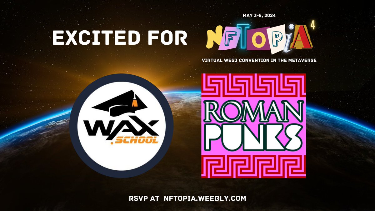 Who's also excited for NFTOPIA 4 in less than 2.5 weeks with @waxschool_ and @RomanPunksNFT? 😄 

RSVP at:  bit.ly/rsvp-nftopia4

#nftopia4