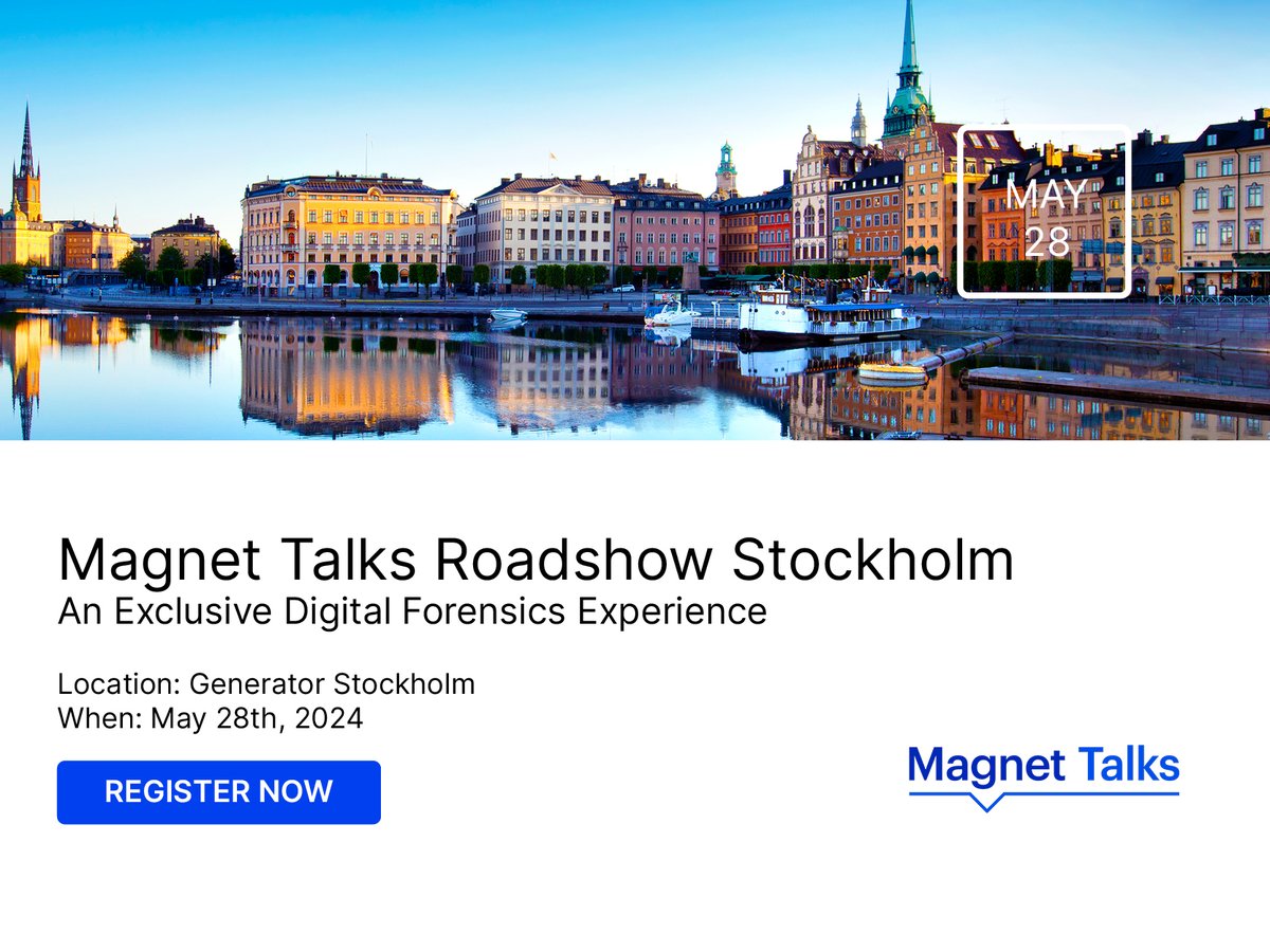 On May 28, we're bringing #MagnetTalks Stockholm - An Exclusive Digital Forensics Experience to Sweden! Register now to join us for tips & tricks, the latest product features for public safety and corporate investigations, and a Magnet happy hour: ow.ly/K97A50Riwp2 #DFIR