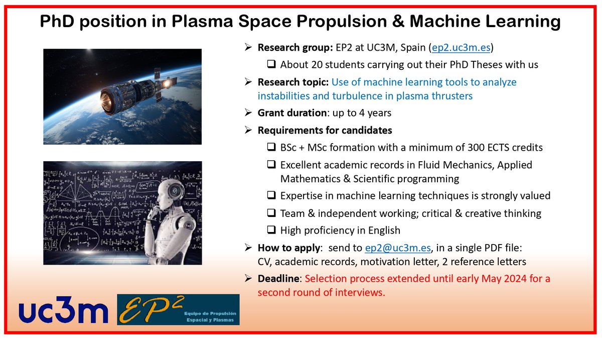 🚨Deadline extended until early May! 🚨 #JoinUs in analyzing instabilities and turbulence in plasma thrusters using machine learning tools.

👩‍💻 Send us you application as indicated👇 #AcademicPositions #PhDposition #ElectricPropulsion #MachineLearning