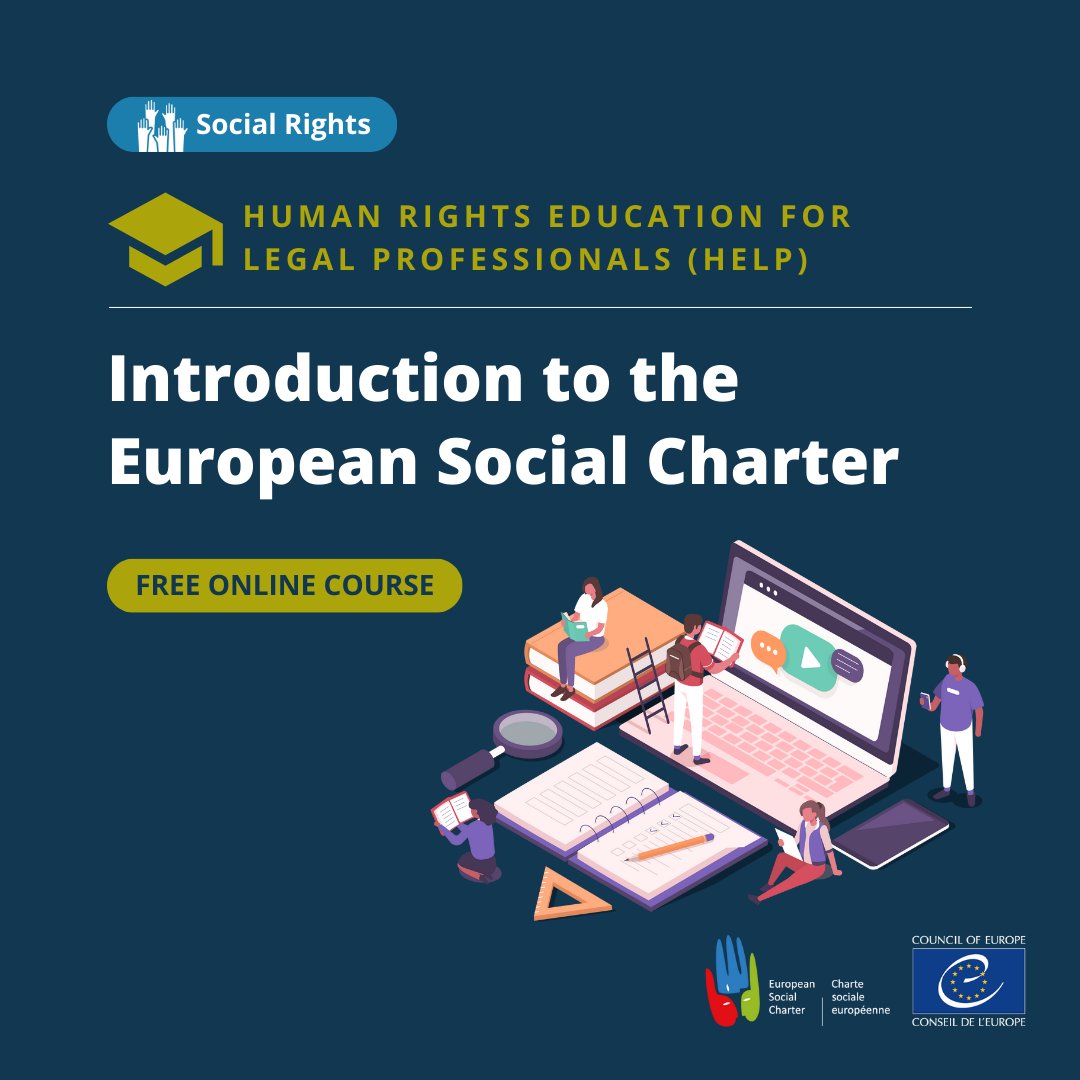 📢Learn more or update your knowledge about the #EuropeanSocialCharter. Take the HELP course👇 go.coe.int/eTfkz @coe