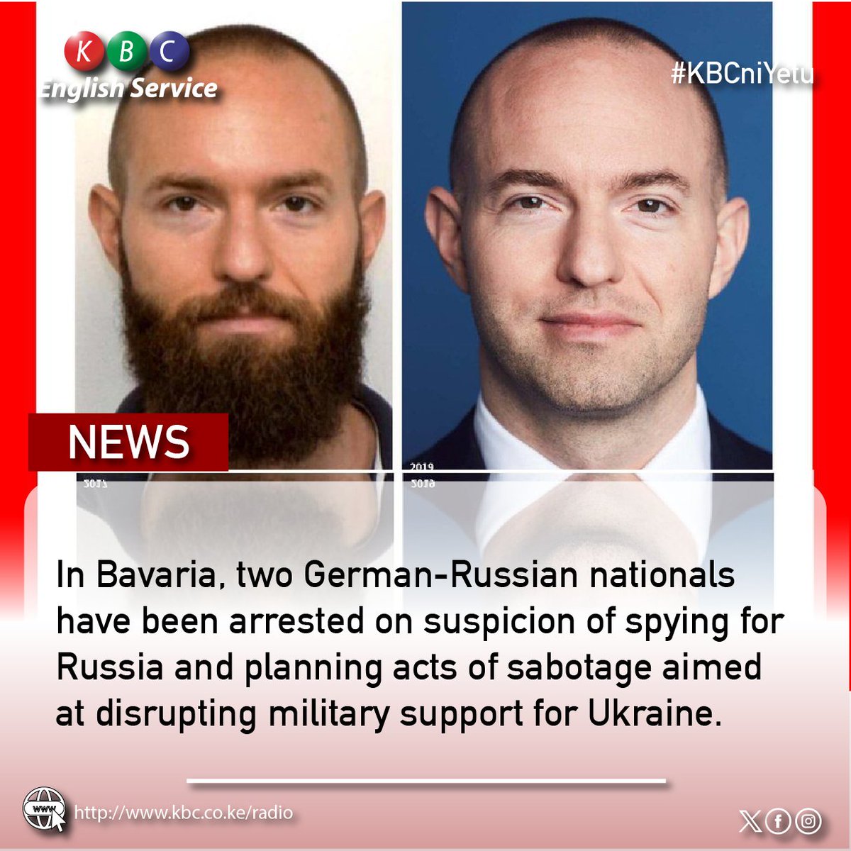 In Bavaria, two German-Russian nationals have been arrested on suspicion of spying for Russia and planning acts of sabotage aimed at disrupting military support for Ukraine. ^PMN #KBCEnglishService