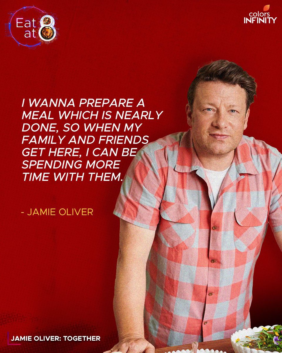 The care and thought add 10x more flavor to the dish.  
 
Watch Jamie Oliver: Together, Monday to Friday at 8 PM on #ColorsInfinity   

#EatAt8 #EatAt8OnColorsInfinity #Culinaryshows #ExclusiveCookingShows #Recipies #Cooking #QuickAndEasy #JamieOliver #CulinaryShows
#Family