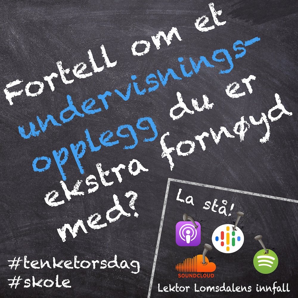 Fortell om et undervisningsopplegg du er ekstra fornøyd med.

---------
God undervisning og god skole krever mye refleksjon. La oss gi dette et fokus på torsdager.
#TenkeTorsdag #Skole