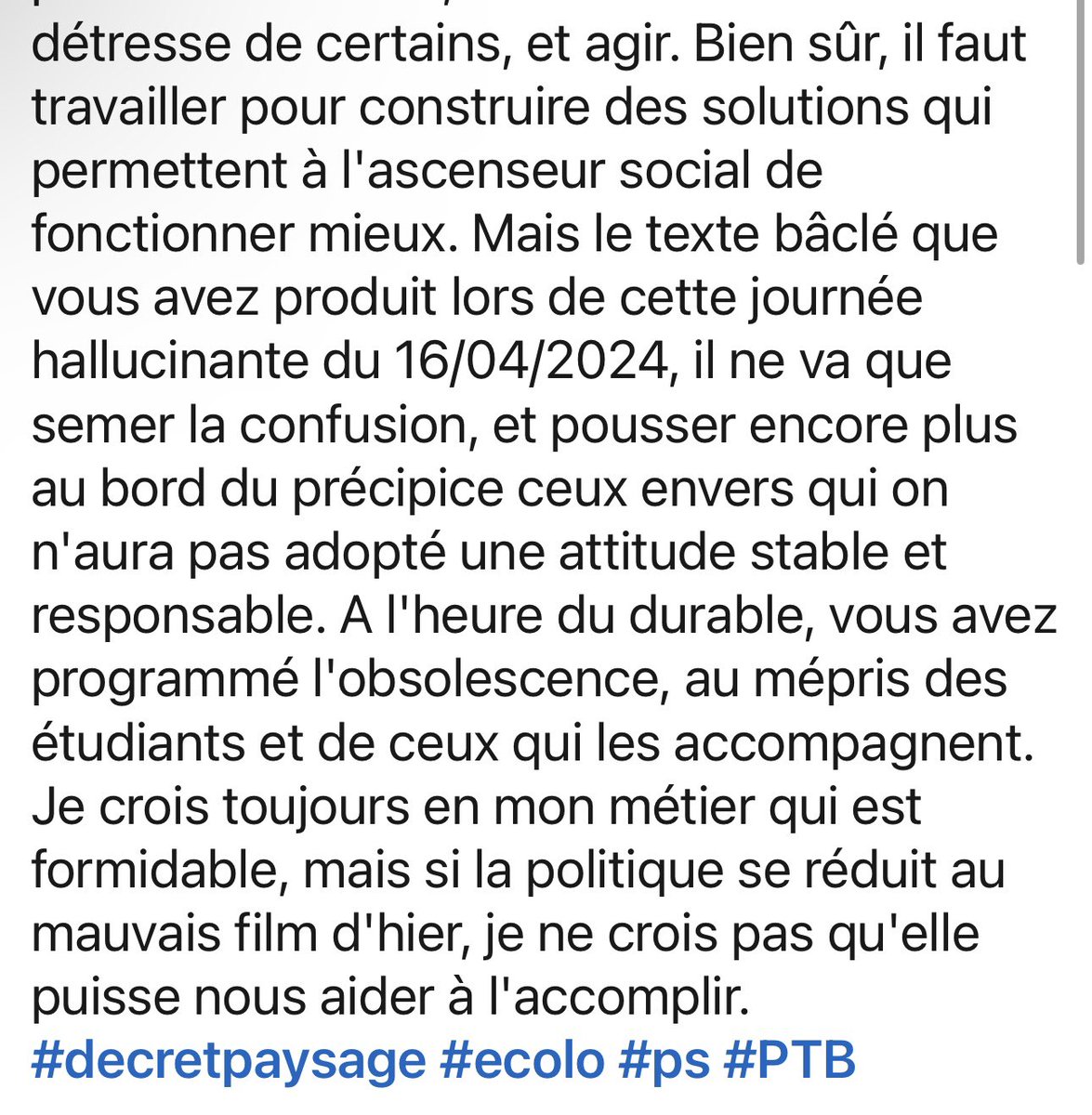 ‘Ce matin, vous vous targuez d'avoir 'sauvé' des étudiants. Sauvés de quoi au juste ? Des griffes des méchants profs? D'eux-mêmes qui n'auraient pas l'autonomie pour analyser leur parcours et prendre des décisions à son sujet?’ #DécretPaysage